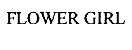 FLOWER GIRL trademark