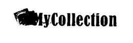 MY COLLECTION trademark