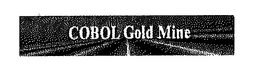 COBOL GOLD MINE trademark