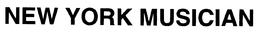 NEW YORK MUSICIAN trademark