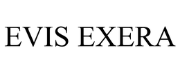 EVIS EXERA trademark