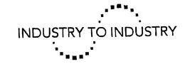 INDUSTRY TO INDUSTRY trademark