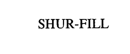 SHUR-FILL trademark