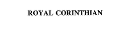 ROYAL CORINTHIAN trademark