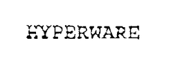 HYPERWARE trademark