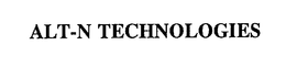 ALT-N TECHNOLOGIES trademark