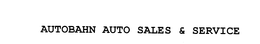 AUTOBAHN AUTO SALES & SERVICE trademark