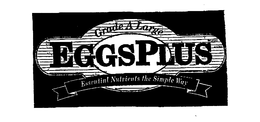 PILGRIM'S PRIDE EGGSPLUS PILGRIM'S PRIDE ESSENTIAL NUTRIENTS THE SIMPLE WAY trademark