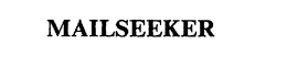 MAILSEEKER trademark