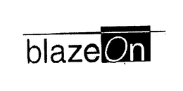 BLAZE ON trademark