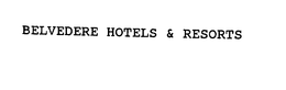 BELVEDERE HOTELS & RESORTS trademark