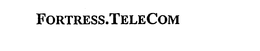 FORTRESS.TELECOM trademark