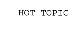 HOT TOPIC trademark