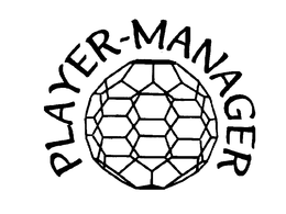 PLAYER-MANAGER trademark
