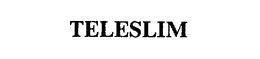 TELESLIM trademark