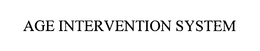 AGE INTERVENTION trademark