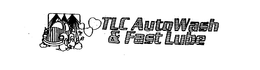 TLC AUTOWASH & FAST LUBE trademark