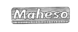 MAHESO trademark