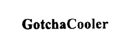 GOTCHACOOLER trademark