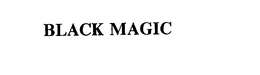 BLACK MAGIC trademark