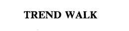 TREND WALK trademark