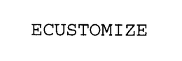 ECUSTOMIZE trademark