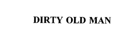 DIRTY OLD MAN trademark