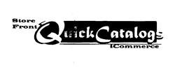 QUICK CATALOGS STORE FRONT ICOMMERCE trademark