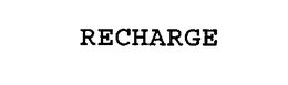 RECHARGE trademark