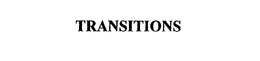 TRANSITIONS trademark