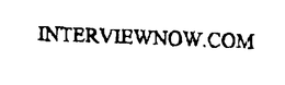 INTERVIEWNOW.COM trademark