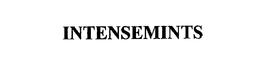 INTENSEMINTS trademark