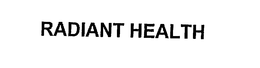 RADIANT HEALTH trademark