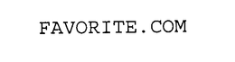 FAVORITE . COM trademark