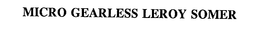 MICRO GEARLESS LEROY SOMER trademark