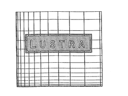 LUSTRA trademark