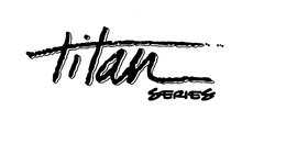 TITAN SERIES trademark