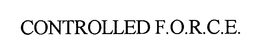 CONTROLLED F.O.R.C.E. trademark