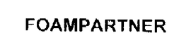 FOAMPARTNER trademark