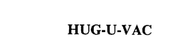 HUG-U-VAC trademark