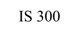 IS 300 trademark