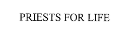 PRIESTS FOR LIFE trademark