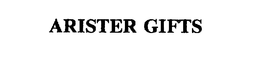 ARISTER GIFTS trademark