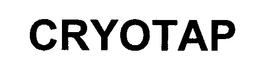 CRYOTAP trademark