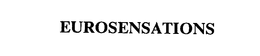 EUROSENSATIONS trademark