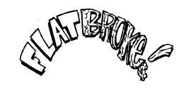 FLATBROKE! trademark