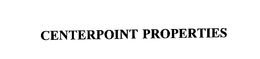 CENTERPOINT PROPERTIES trademark