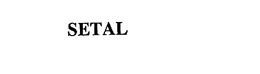 SETAL trademark