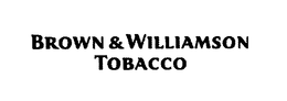 BROWN & WILLIAMSON TOBACCO trademark