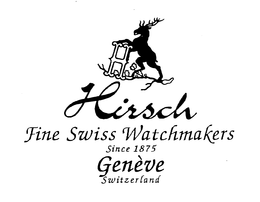 HIRSCH FINE SWISS WATCHMAKERS SINCE 1875 GENEVA SWITZERLAND trademark